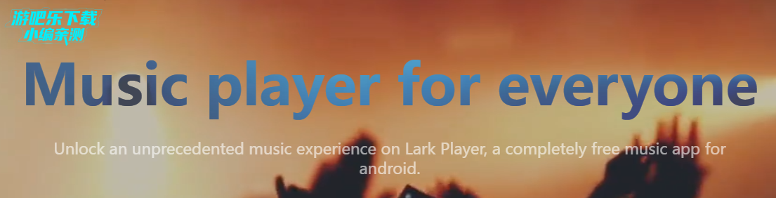 Lark Player apk最新版